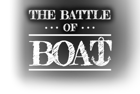 The Battle Of Boat
